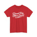 TUESDAY MOTIVATION - "Dream Big, Move Smart" T-Shirt