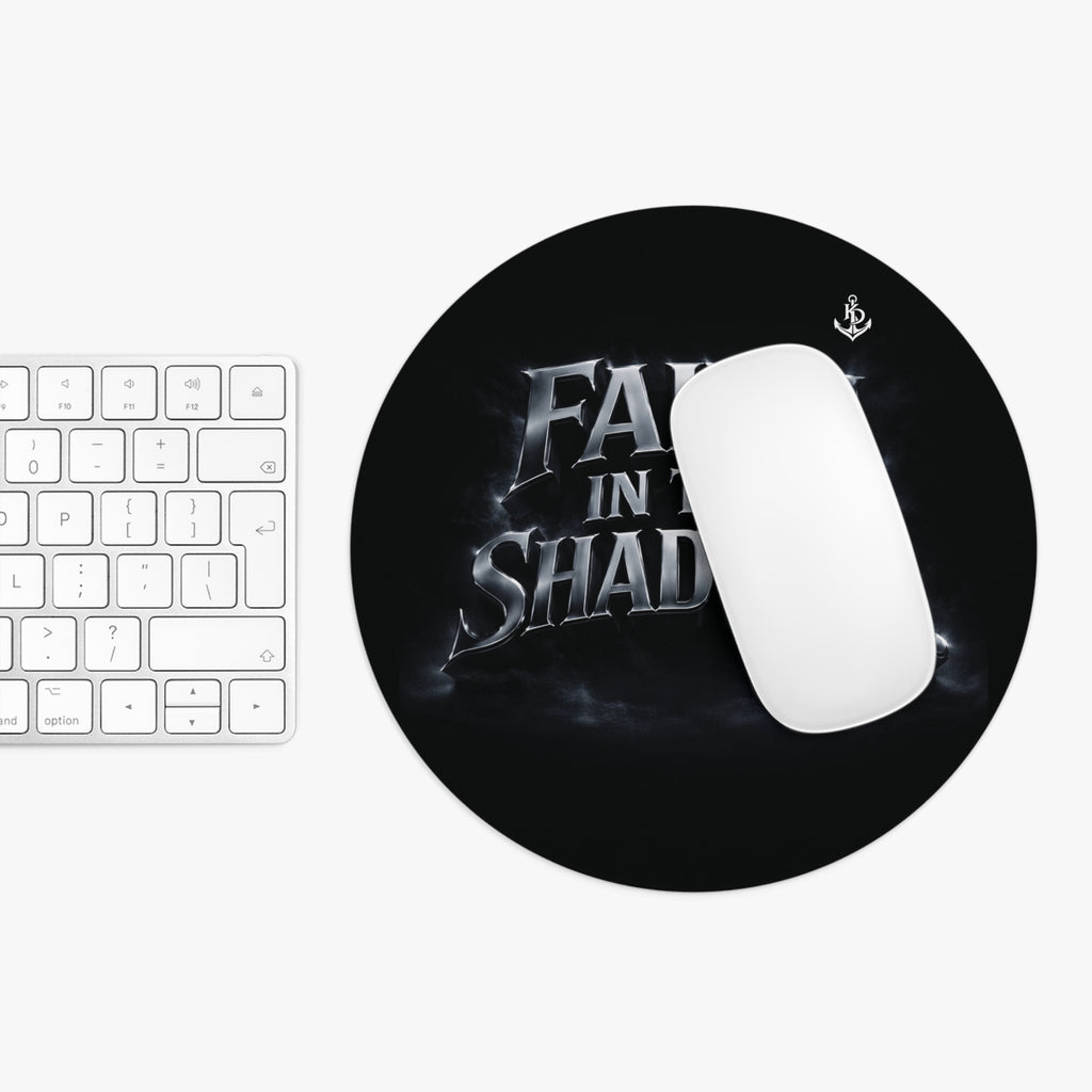 Mouse Pad: "Faith in the Shadows"