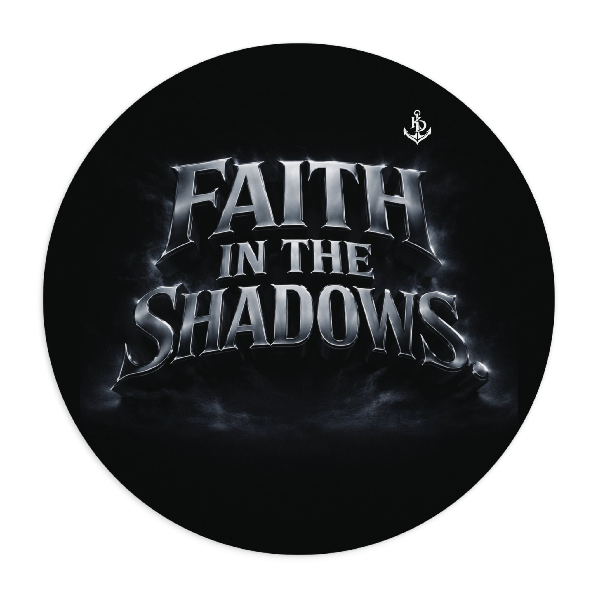 Mouse Pad: "Faith in the Shadows"