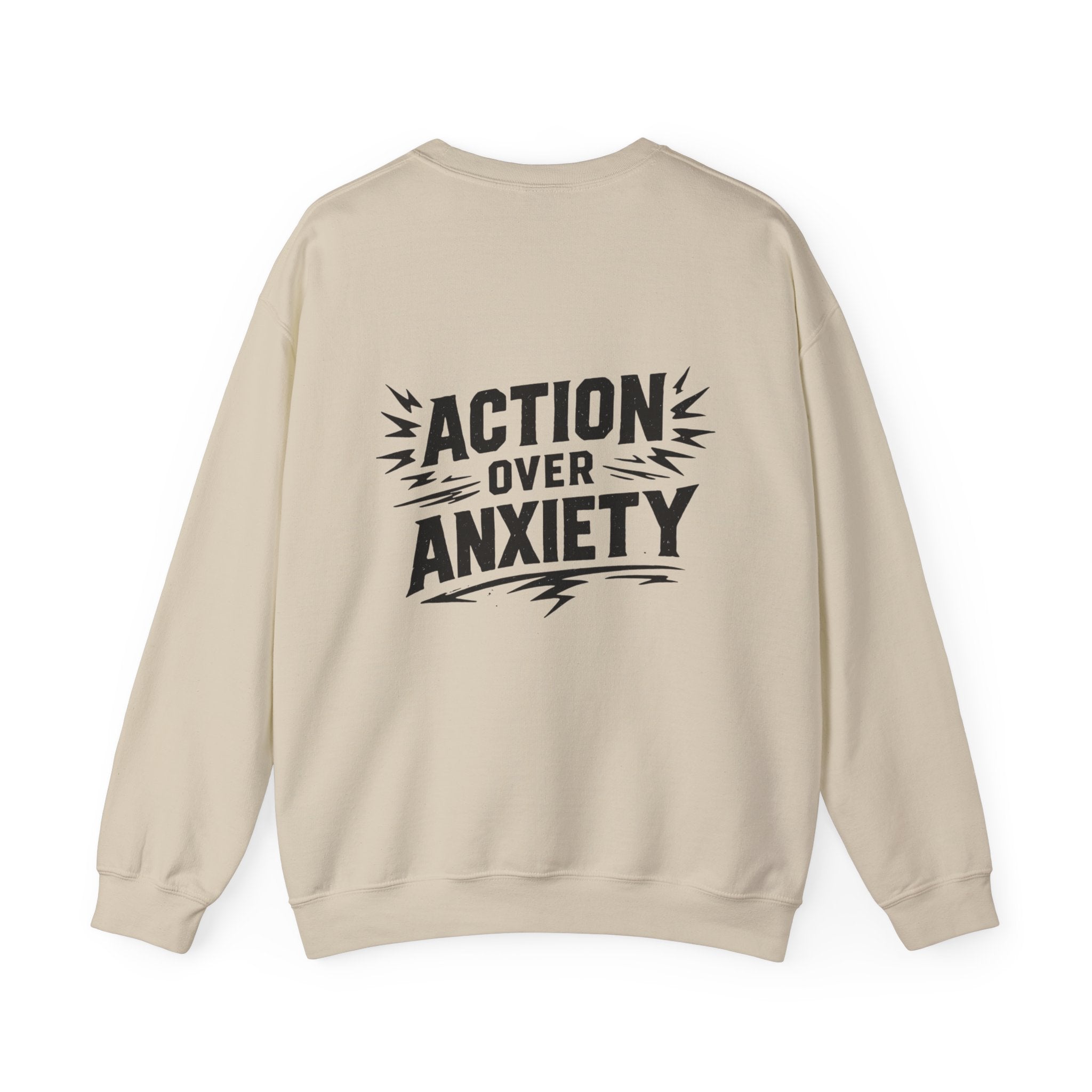THURSDAY MOTIVATION - “Action Over Anxiety” Crewneck Sweatshirt