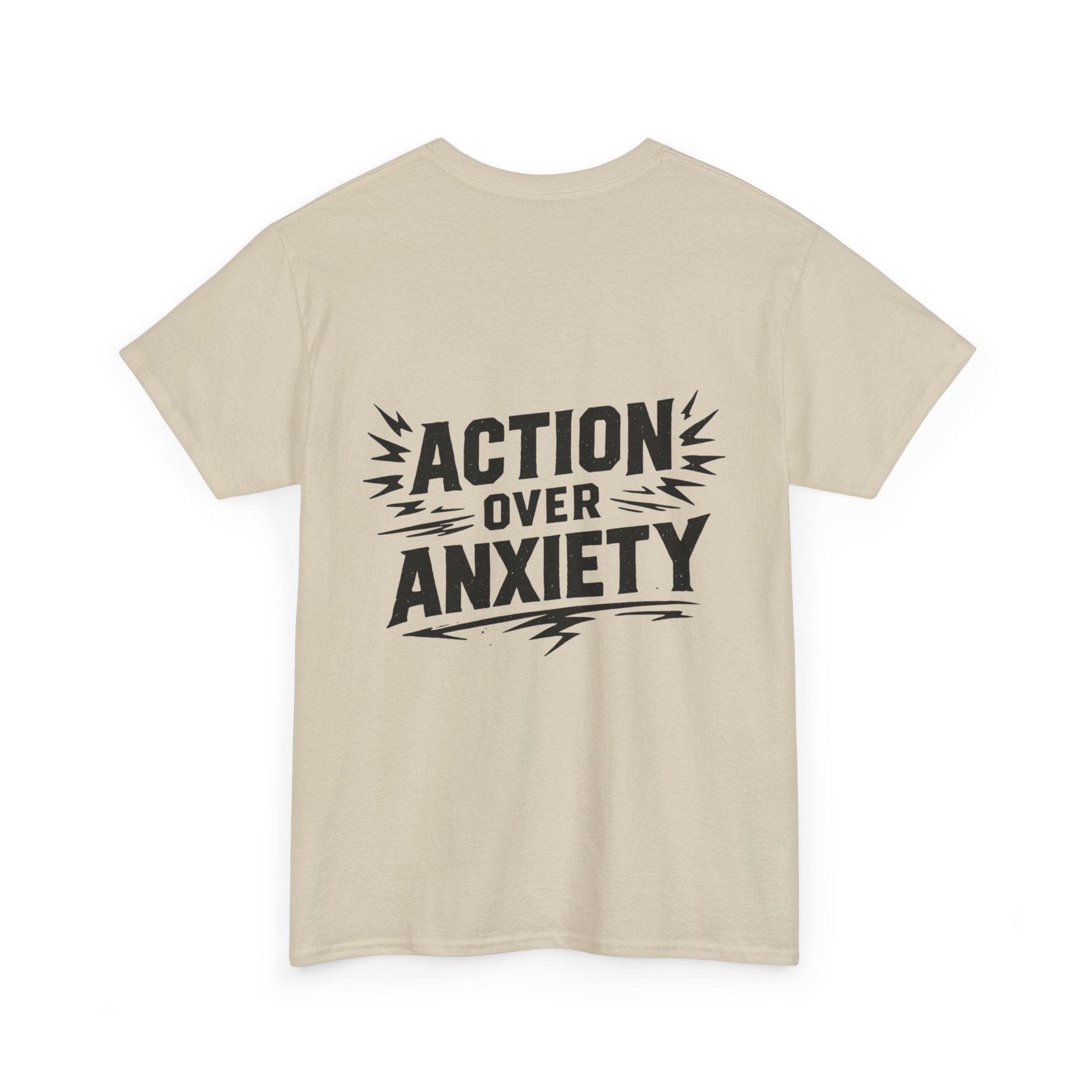 THURSDAY MOTIVATION - "Action Over Anxiety" T‑Shirt