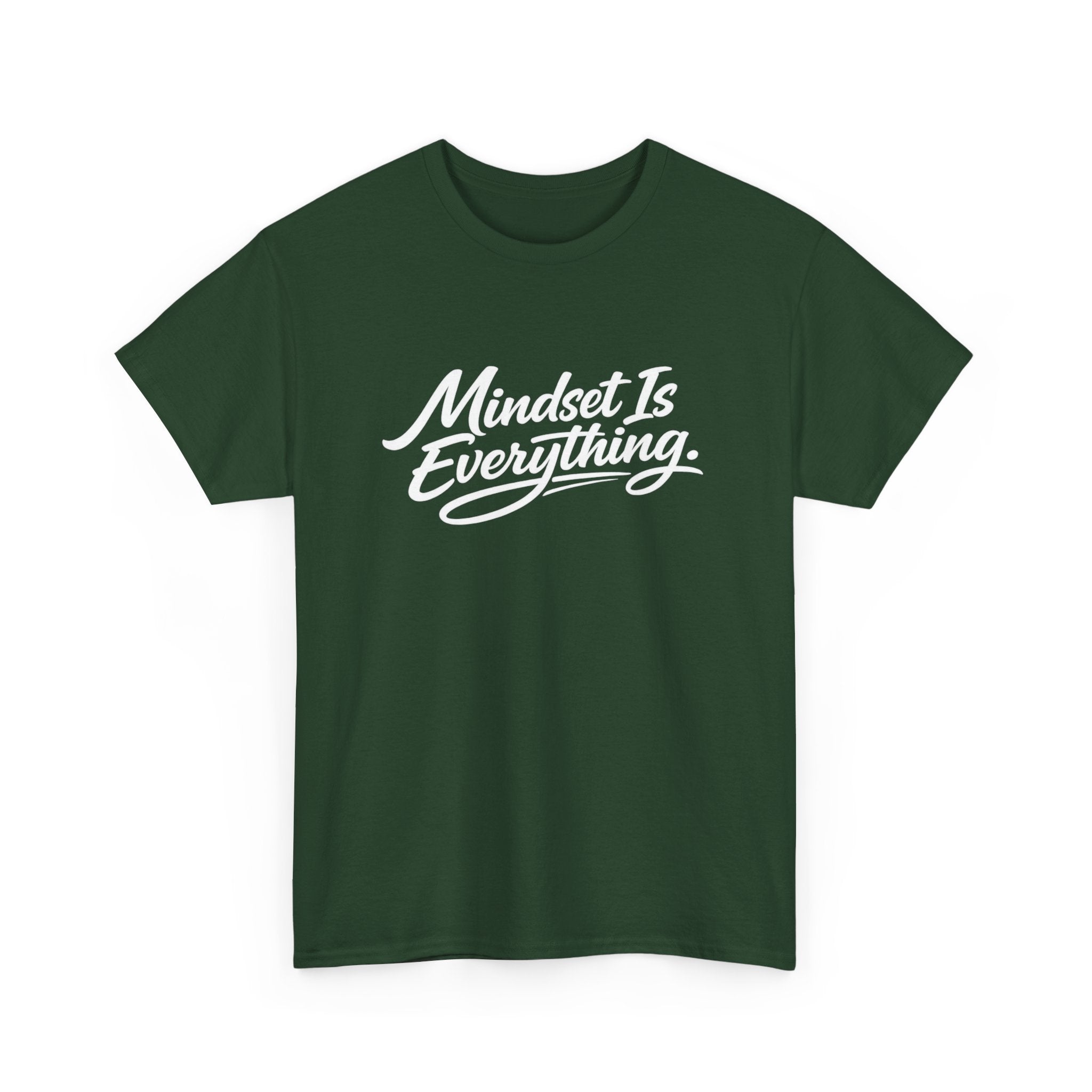 WEDNESDAY MOTIVATION - "Mindset is Everything" T-Shirt
